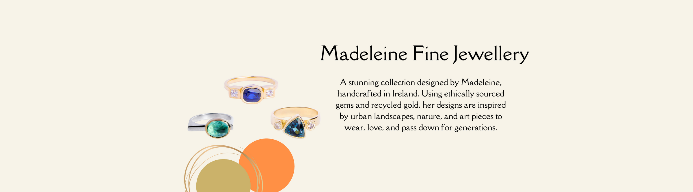 A display of three gemstone rings with a description of Madeleine Fine Jewellery, emphasizing handcrafted pieces made with precious metals and gemstones. The text mentions the designer, Madeleine Blaine.