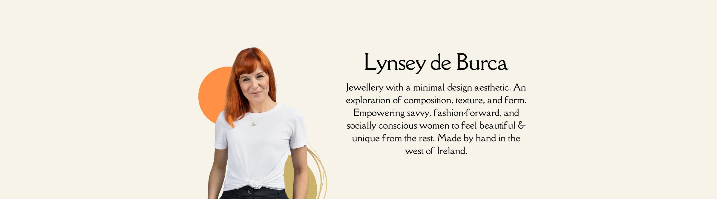 A woman with red hair wearing a white t-shirt and black pants stands against a light background with text describing "Lynsey de Burca," a jewelry brand known for its minimal design and handcrafted pieces from the west of Ireland.