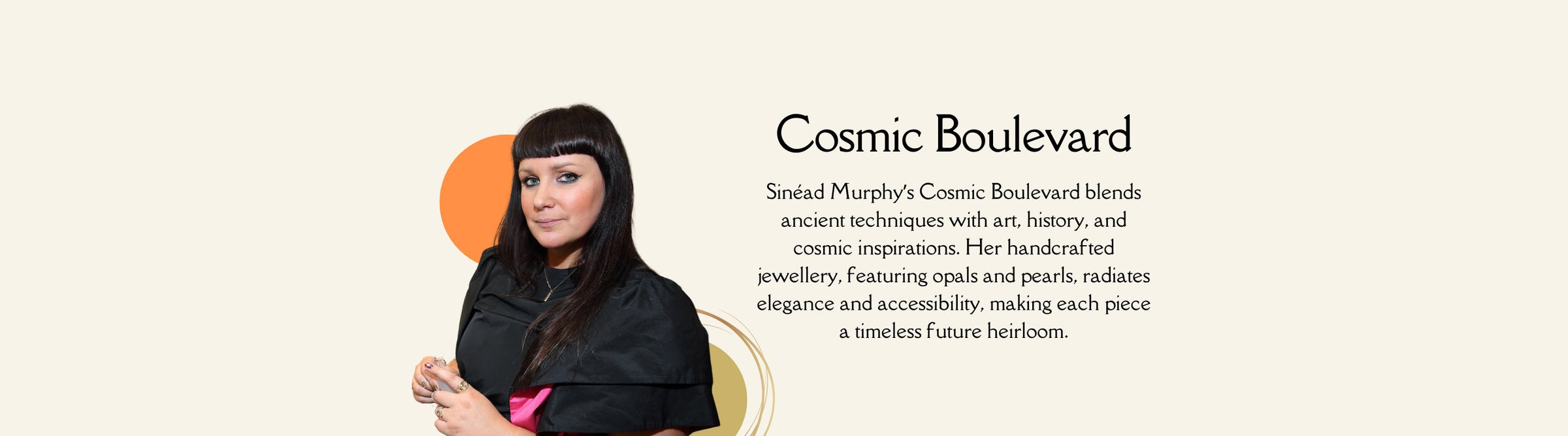 A person with long, dark hair and fringe is standing against a light background. They are wearing a black outfit and holding a small object. The text reads about "Cosmic Boulevard" and describes the creation of handcrafted jewelry.
