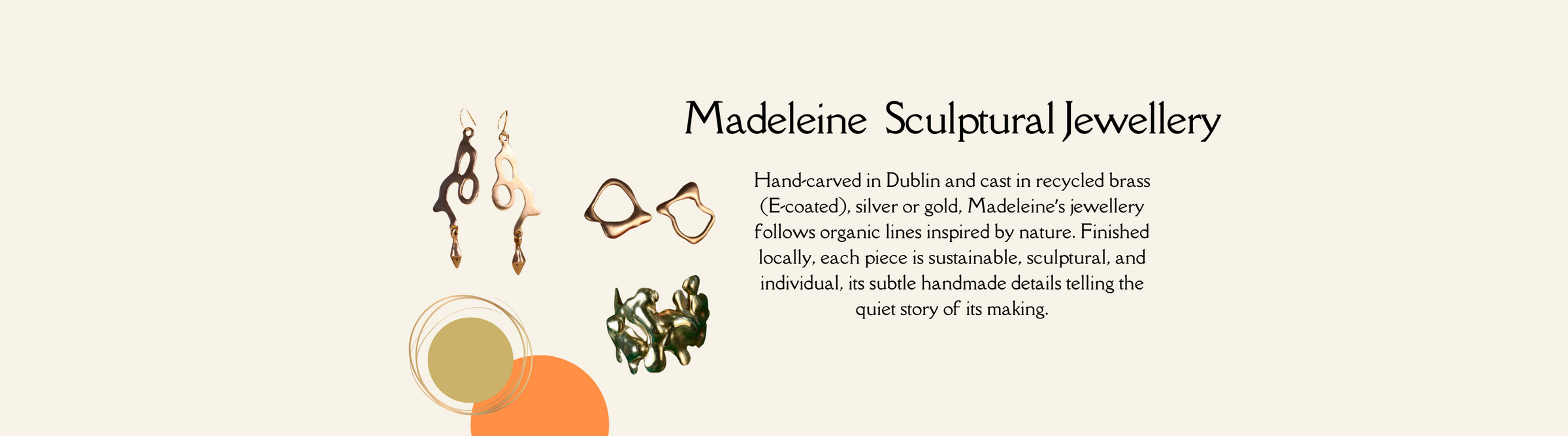 A banner for Madeleine Sculptural Jewellery with abstract jewelry pieces and text about handcrafted, eco-friendly jewelry made in Dublin using recycled materials and organic designs.