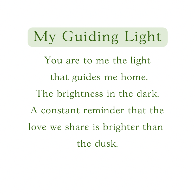 Text graphic with a green title: "My Guiding Light." Below, a poem reads: "You are to me the light that guides me home." Inspired by Ava Jane Jewellery's My Guiding Light Silver Pendant, this design shines like cherished handmade jewellery.